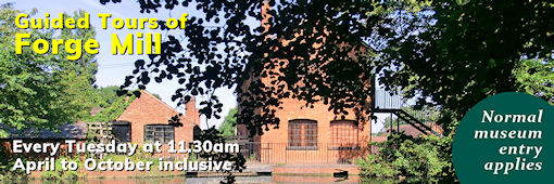 Guided Tours of Forge Mill Guided Tours of Forge Mill